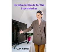 Kumar C P Investment Gd For The Stock Ma BOOK NUOVO
