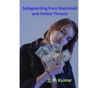 Kumar C P Safeguarding From Blackmail & Book NUOVO