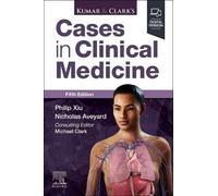 Kumar & Clark's Cases in Clinical Medicine