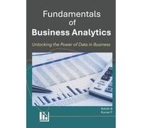 Kumar P Rohith B Fundamentals of Business Analytics (Tascabile)