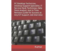 Kumar PC Desktop Technician, Desktop Support Specialist, It Service (Tascabile)