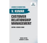 Kumar, V. Customer Relationship Management Book NUOVO