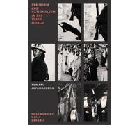 Kumari Jayawardena Feminism and Nationalism in the Third World (Tascabile)