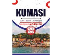 KUMASI REISEFÜHRER 2026: Entdecken Sie Ghanas Gartenstadt, zeitlose Traditionen, königliche Paläste, heilige Seen, kulturelle Immersion, aufregende Fluchten und nachhaltige Wunder für Reisende