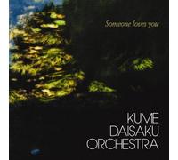 Kume Daisaku Orchestra - Someone Loves You [Shm-CD] [Lt
