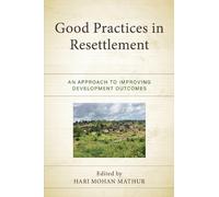Kumi Careme Good Practices in Resettlement (Copertina rigida)
