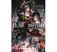 Kumo Kagyu C. D. Leeson Sean McC Blade & Bastard, Vol. 2 (li (Copertina rigida)