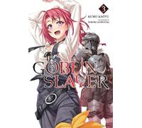 Kumo Kagyu Goblin Slayer, Vol. 3 (Novel) (Tascabile)