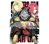 Kumo Kagyu Kento Sak Goblin Slayer Side Story: Year One, Vol. 6 (ma (Tascabile)