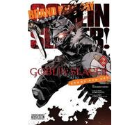 Kumo Kagyu Kevin Steinbach Masahiro Ikeno Noboru Goblin Slayer: Bra (Tascabile)