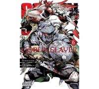 Kumo Kagyu Goblin Slayer, Vol. 6 (manga) (Tascabile) GOBLIN SLAYER GN