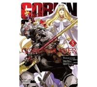 Kumo Kagyu Noboru Kannatuki Goblin Slayer, Vol. 5 (manga) (Tascabile)