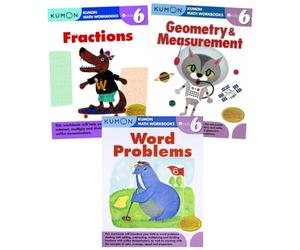 Kumon Grade 6 Math Workbooks Series 3-Book Bundle Set (Decimals & Fractions, Geometry & Measurement, Word Problems)