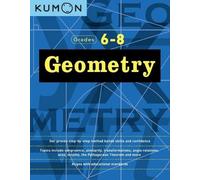 Kumon Publishing Geometry: Grades 6 - 8 (Tascabile)