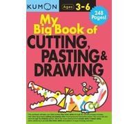 Kumon Publishing Kumon My Big Book of Cutting, Pasting, & Drawing (Tascabile)