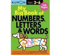 Kumon Publishing Kumon My Big Book of Numbers, Letters & Words (Tascabile)