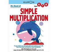 Kumon Publishing My Book of Simple Multiplication (Tascabile)