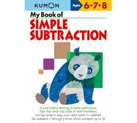 Kumon Publishing My Book Of Simple Subtraction (Tascabile)