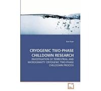 Kun Yuan Cryogenic Two-Phase Chilldown Research (Tascabile)