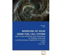 Kun Yuan Yan Ji Modeling of Solid Oxide Fuel Cell System (Tascabile)
