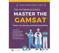 Kunal Dasani Julia Cox Mohil Shah Master the Gamsat (Tascabile)