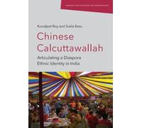 Kunaljeet Roy Sukla Basu Chinese Calcuttawallah (Copertina rigida)