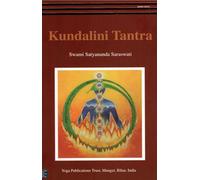 Kundalini Tantra by Swami Satyananda Saraswati