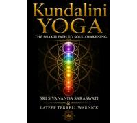 Kundalini Yoga: The Shakti Path to Soul Awakening