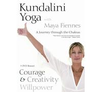 Kundalini Yoga with Maya Fiennes - Courage, Creativity & Willpower [Edizione: Regno Unito]
