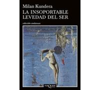 Kundera La Insoportable Levedad del Ser / The Unbearable Lightness o (Tascabile)
