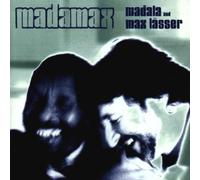 Kunene,Madala & Lässer,Max - Madamax