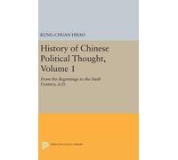 Kung-chuan Hsia History of Chinese Political Thought, Volume (Copertina rigida)