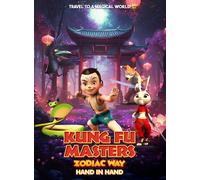 Kung Fu Masters Zodiac Way: Hand In Hand (DVD)