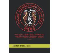 Kung Fu San Soo White to Yellow Belt Lesson Book