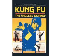 Kung-Fu: the Endless Journey