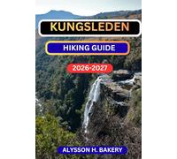 KUNGSLEDEN HIKING GUIDE: 19
