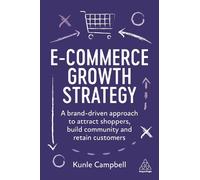Kunle Campbell E-Commerce Growth Strategy (Copertina rigida)
