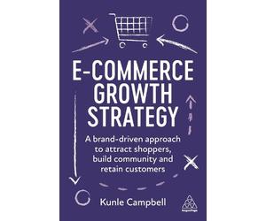 Kunle Campbell E-Commerce Growth Strategy (Tascabile)