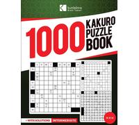 Kunlektra Brain Kunlektra Brain Teaser 1000+ 11 x 11 Kakuro Puzzle B (Tascabile)
