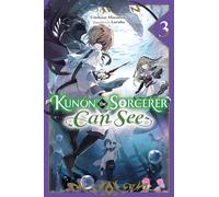 Kunon the Sorcerer Can See Light Novel 3