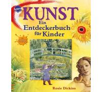 Kunst - Ein Entdeckerbuch für Kinder: 50296