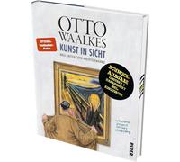 Kunst in Sicht (Schmuckausgabe): Neu entdeckte Meisterwerke | Limitierte signierte Schmuckausgabe mit Kunstdruck