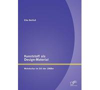 Kunststoff als Design-Material: Wohnkultur im Stil der 1968er