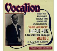 KUNZ, CHARLIE - VOL. 3: THE REX &..
