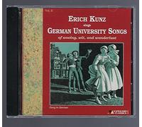 Kunz,Erich - German University Songs 2