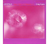 Kupka, Craig - Crystals: New Music For Relaxation # 2