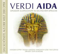 Kupper/ Gonszar/ Klose/ Lorenz/ Schroderkurt - Verdi: Aida