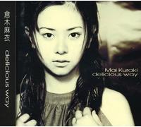Kuraki, Mai - Delicious Way