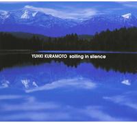 Kuramoto, Yuhki - Sailing In Silence