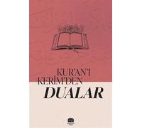 Kur'an'ı Kerim'den Dualar